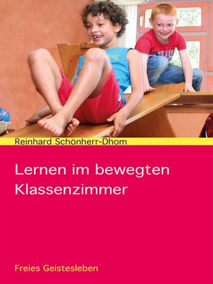 cover image of Lernen im bewegten Klassenzimmer